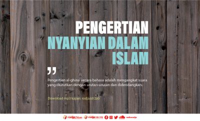 Download mp3 kajian tentang Pengertian Nyanyian Dalam Islam