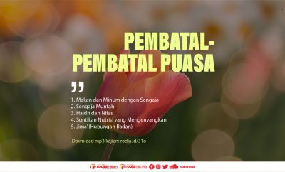 Download mp3 kajian Pembatal-Pembatal Puasa