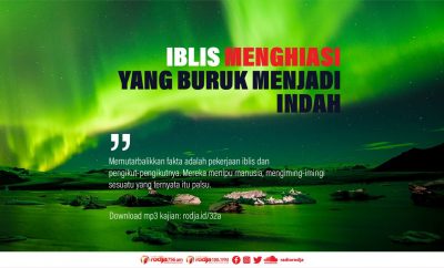 Download mp3 kajian Iblis Menghiasi Yang Buruk Menjadi Indah