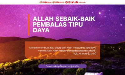 Download mp3 kajian Allah Sebaik-Baik Pembalas Tipu Daya