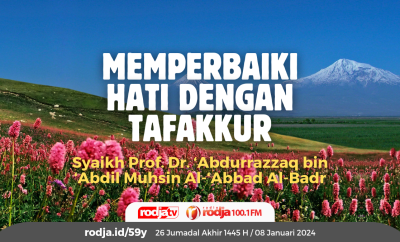 memperbaiki hati dengan tafakkur
