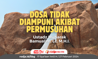Dosa Tidak Diampuni Akibat Permusuhan