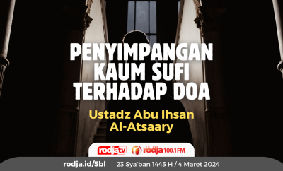 Penyimpangan Kaum Sufi Terhadap Doa