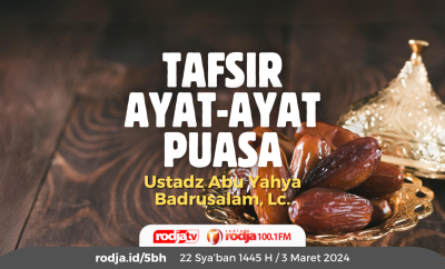 Tafsir Ayat-Ayat Puasa