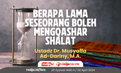 Berapa Lama Seseorang Boleh Mengqashar Shalat