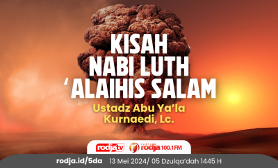 Kisah Nabi Luth ‘Alaihis Salam