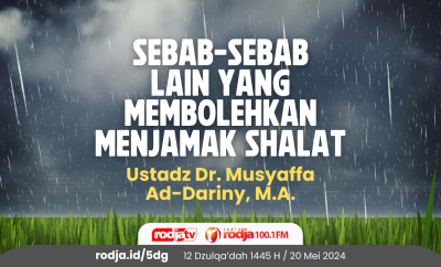 Sebab-Sebab Lain yang Membolehkan Menjamak Shalat
