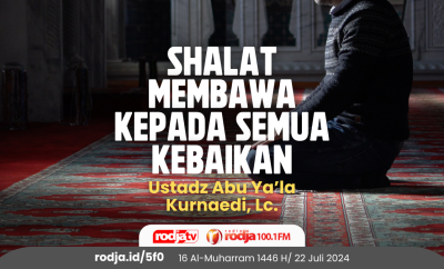 Shalat Membawa kepada Semua Kebaikan