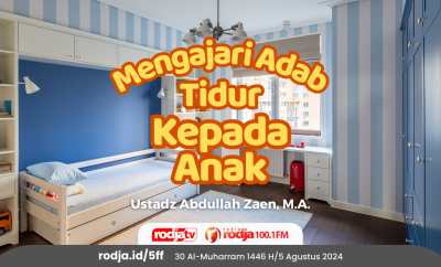 Mengajarkan Adab Tidur kepada Anak