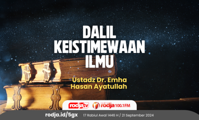 Dalil Keistimewaan Ilmu