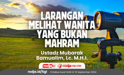 Larangan Melihat Wanita yang Bukan Mahram