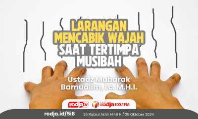 Larangan Mencabik Wajah saat Tertimpa Musibah