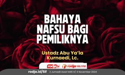 Bahaya Nafsu Bagi Pemiliknya