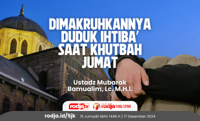 Dimakruhkannya Duduk Ihtiba’ Saat Khutbah Jumat