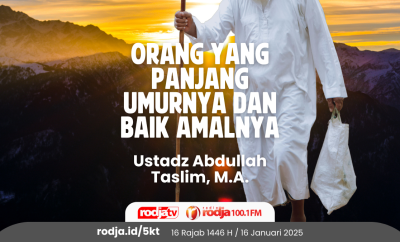 Orang Yang Panjang Umurnya dan Baik Amalnya