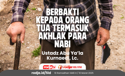 Berbakti kepada Orang Tua Termasuk Akhlak Para Nabi