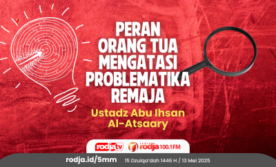 Peran Orang Tua Mengatasi Problematika Remaja