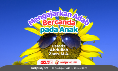 Mengajarkan Adab Bercanda Pada Anak