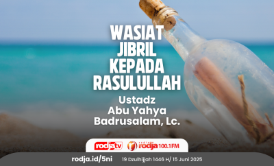 Wasiat Jibril Kepada Rasulullah