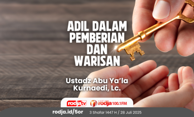 Adil dalam Pemberian dan Warisan