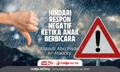 Hindari Respon Negatif ketika Anak Berbicara
