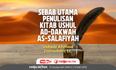 Sebab Utama Penulisan Kitab Ushul ad-Dakwah as-Salafiyah