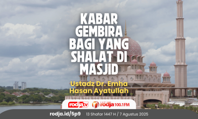 Kabar Gembira Bagi Yang Shalat Di Masjid