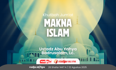 Khutbah Jumat - Makna Islam