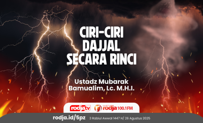 Ciri-Ciri Dajjal Secara Rinci