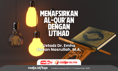 Menafsirkan Al-Qur’an dengan Ijtihad