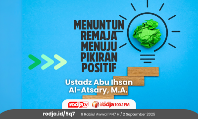 Menuntun Remaja Menuju Pikiran Positif