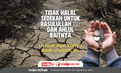 Tidak Halal Sedekah untuk Rasulullah ﷺ dan Ahlul Baitnya