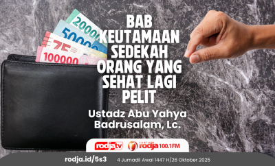 Bab Keutamaan Sedekah Orang yang Sehat lagi Pelit