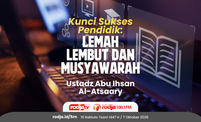 Kunci Sukses Pendidik Lemah Lembut dan Musyawarah
