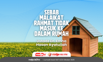 Sebab Malaikat Rahmat Tidak Masuk ke Dalam Rumah