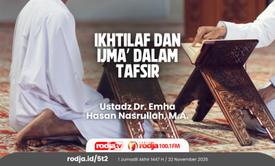 Ikhtilaf dan Ijma’ dalam Tafsir