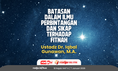 Batasan dalam Ilmu Perbintangan dan Sikap Terhadap Fitnah