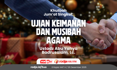 Ujian Keimanan dan Musibah Agama