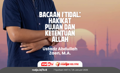 Bacaan I’tidal Hakikat Pujian dan Ketentuan Allah