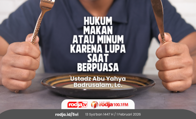 Hukum Makan atau Minum karena Lupa saat Berpuasa