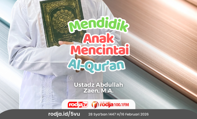 Mendidik Anak Mencintai Al-Qur’an