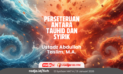 Perseteruan antara Tauhid dan Syirik