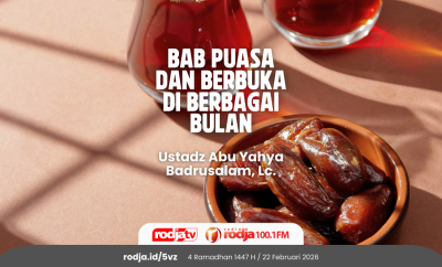 Bab Puasa dan Berbuka di Berbagai Bulan