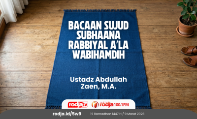 Bacaan Sujud Subhaana Rabbiyal A’la Wabihamdih