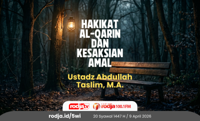 Hakikat Al-Qarin dan Kesaksian Amal