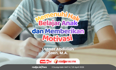 Memenuhi Hak Belajar Anak dan Memberikan Motivasi