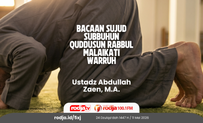Bacaan Sujud Subbuhun Quddusun Rabbul Malaikati Warruh