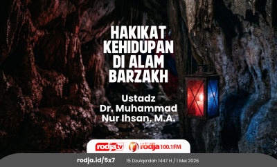 Hakikat Kehidupan di Alam Barzakh