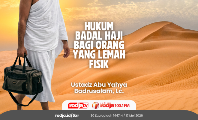Hukum Badal Haji bagi Orang yang Lemah Fisik
