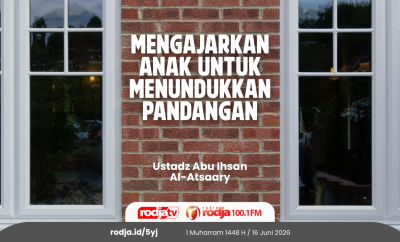 Mengajarkan Anak Untuk Menundukkan Pandangan